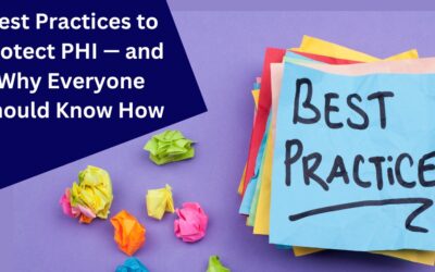 Protect PHI — Best Practices