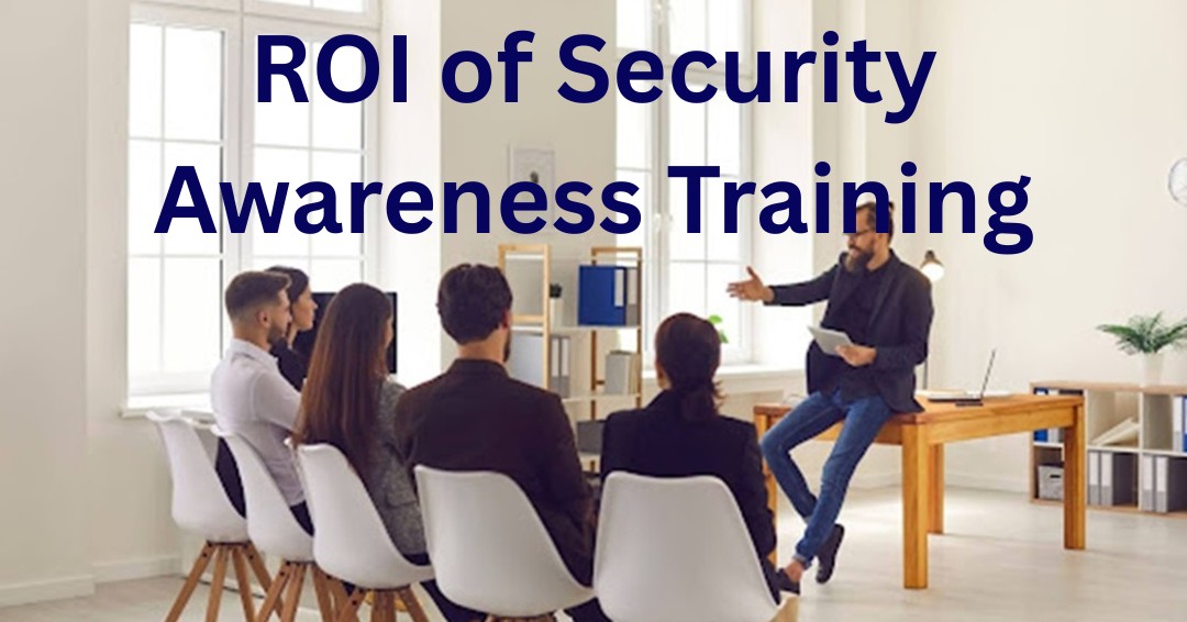 ROI of Security Awareness Training