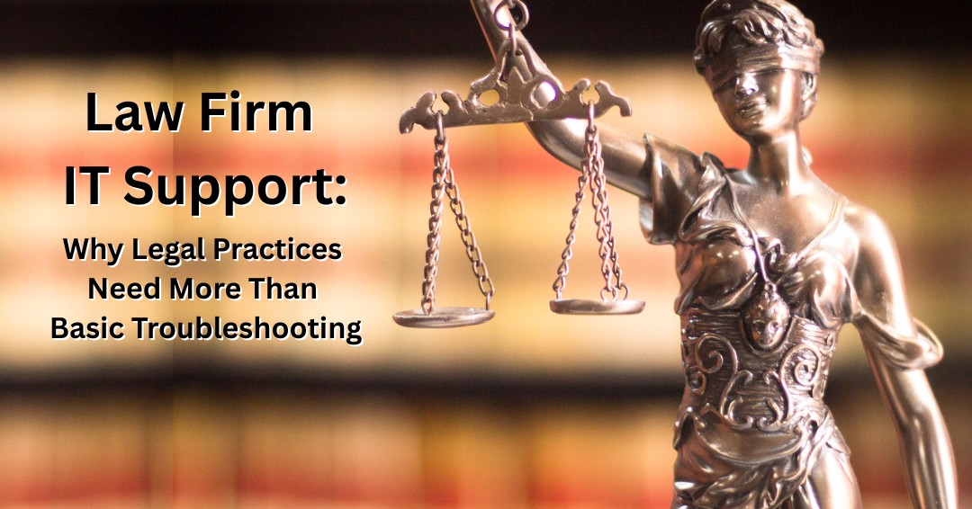 Law Firm IT Support